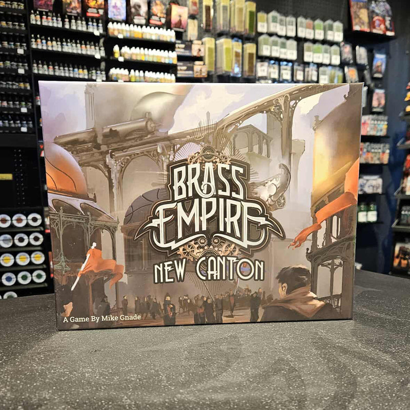 Brass Empire - New Canton