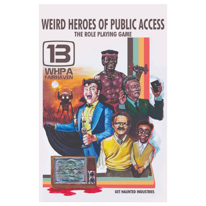 Weird Heroes of Public Access