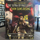 Call of Cthulhu - The Sutra of Pale Leaves: Twin Suns Rising